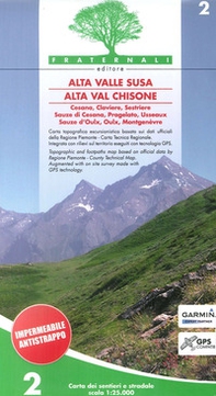 Carta n. 2. Alta valle Susa, alta val Chisone. Carta dei sentieri e stradale scala 1:25.000 - Librerie.coop
