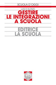 Gestire le integrazioni a scuola - Librerie.coop
