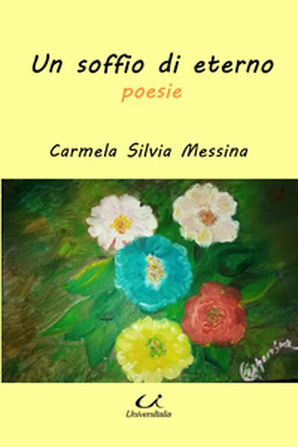 Un soffio di eterno. Poesie - Librerie.coop Un soffio di eterno. Poesie - Librerie.coop