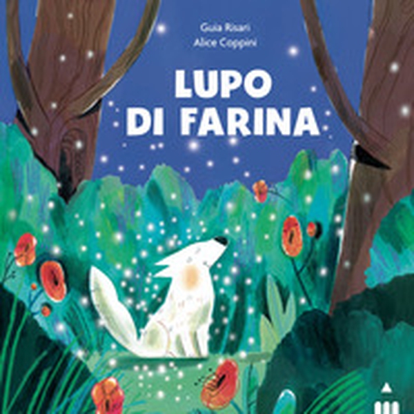 Lupo di farina - Librerie.coop Lupo di farina - Librerie.coop