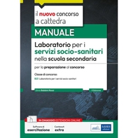 EBOOK- Manuale Laboratorio per i servizi socio-sanitari nella scuola secondaria - Librerie.coop EBOOK- Manuale Laboratorio per i servizi socio-sanitari nella scuola secondaria - Librerie.coop