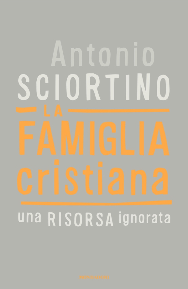 La famiglia cristiana - Librerie.coop La famiglia cristiana - Librerie.coop