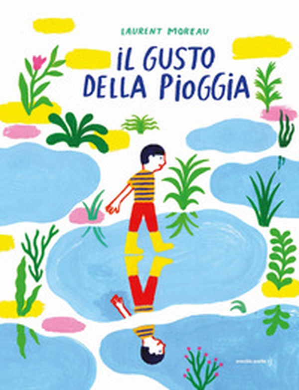Il gusto della pioggia - Librerie.coop Il gusto della pioggia - Librerie.coop