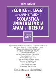 Il codice delle leggi dell'amministrazione scolastica universitaria, AFAM e ricerca - Librerie.coop