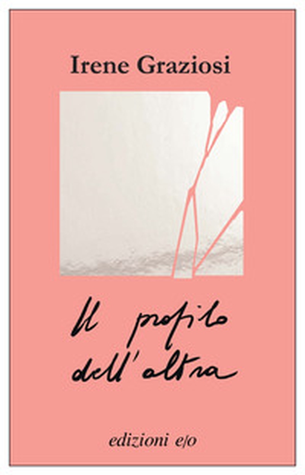 Il profilo dell'altra - Librerie.coop Il profilo dell'altra - Librerie.coop