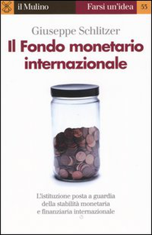 Il Fondo monetario internazionale - Librerie.coop Il Fondo monetario internazionale - Librerie.coop