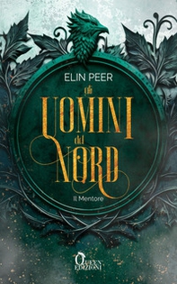 Il mentore. Gli uomini del nord - Vol. 3 - Librerie.coop