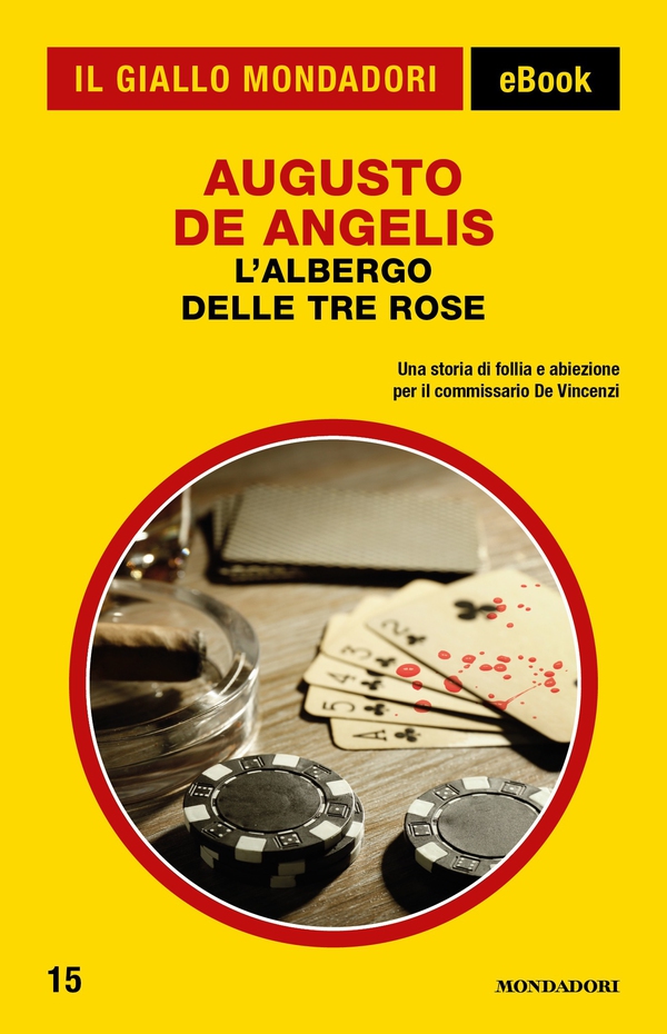 L'Albergo delle Tre Rose (Il Giallo Mondadori) - Librerie.coop L'Albergo delle Tre Rose (Il Giallo Mondadori) - Librerie.coop