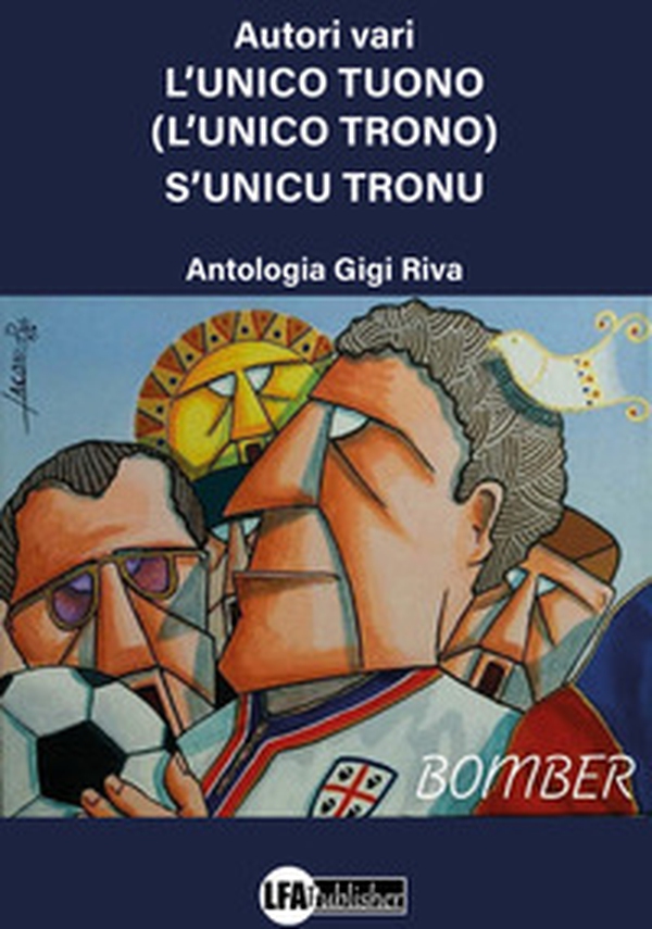 L'unico tuono. L'unico tronogiù s'unicu tronu - Librerie.coop L'unico tuono. L'unico tronogiù s'unicu tronu - Librerie.coop