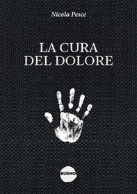 La cura del dolore - Librerie.coop