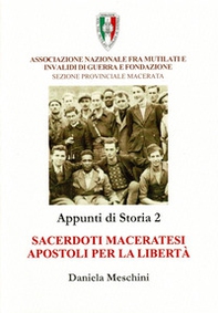 Sacerdoti maceratesi apostoli per la libertà - Librerie.coop