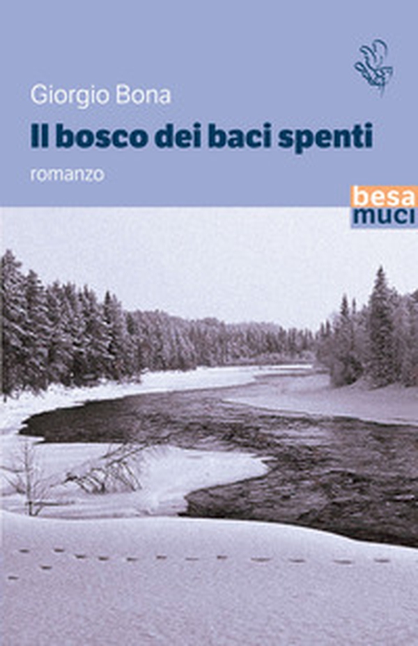 Il bosco dei baci spenti - Librerie.coop Il bosco dei baci spenti - Librerie.coop