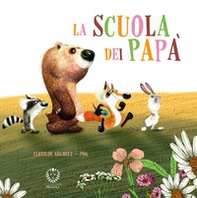 La scuola dei papà - Librerie.coop La scuola dei papà - Librerie.coop