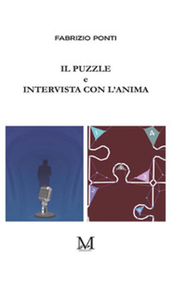 Il puzzle e intervista con l'anima - Librerie.coop Il puzzle e intervista con l'anima - Librerie.coop