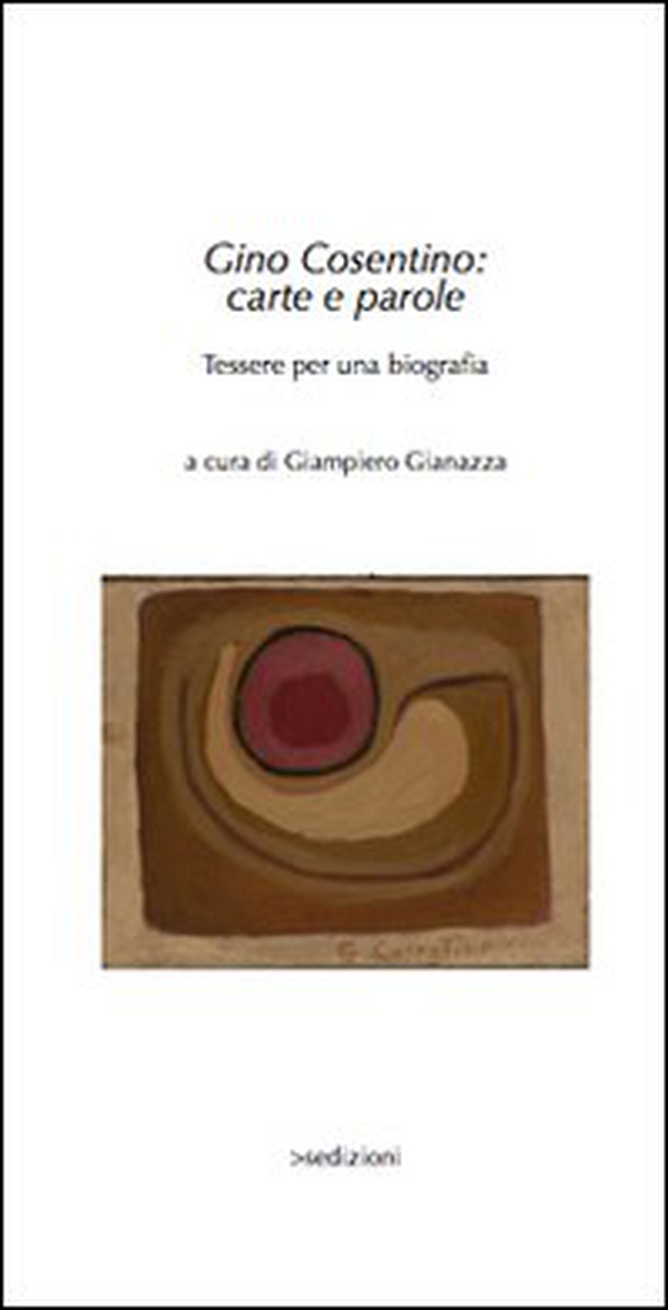 Carte e parole. Tessere per una biografia - Librerie.coop Carte e parole. Tessere per una biografia - Librerie.coop
