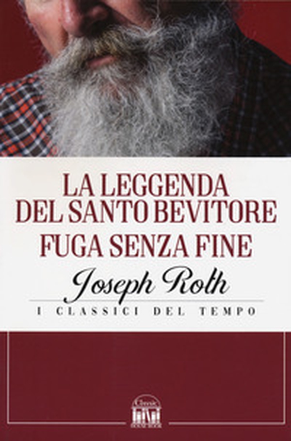 La leggenda del santo bevitore-Fuga senza fine - Librerie.coop La leggenda del santo bevitore-Fuga senza fine - Librerie.coop