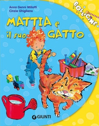 Mattia e il suo gatto - Librerie.coop