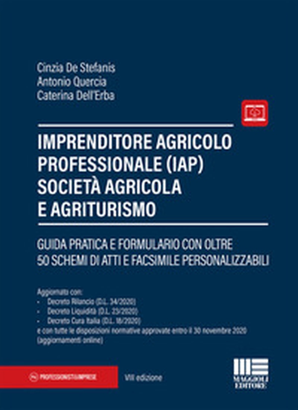 Imprenditore agricolo professionale (IAP) società agricola e agriturismo - Librerie.coop Imprenditore agricolo professionale (IAP) società agricola e agriturismo - Librerie.coop