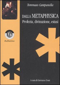 Dalla Metaphysica. Profezia, divinazione, estasi - Librerie.coop