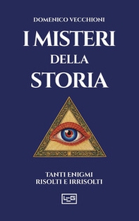 I misteri della storia - Librerie.coop