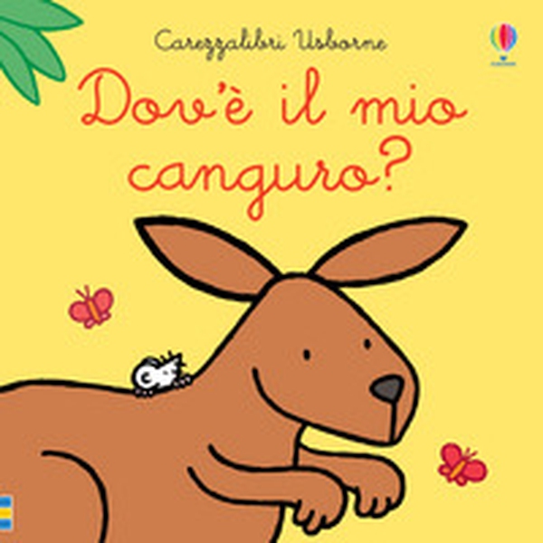 Dov'è il mio canguro? - Librerie.coop Dov'è il mio canguro? - Librerie.coop