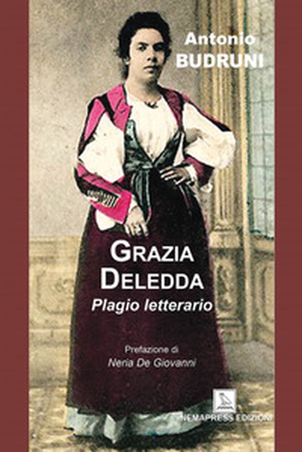 Grazia Deledda, plagio letterario - Librerie.coop Grazia Deledda, plagio letterario - Librerie.coop