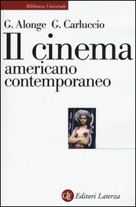 Il cinema americano contemporaneo - Librerie.coop