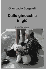 Dalle ginocchia in giù - Librerie.coop