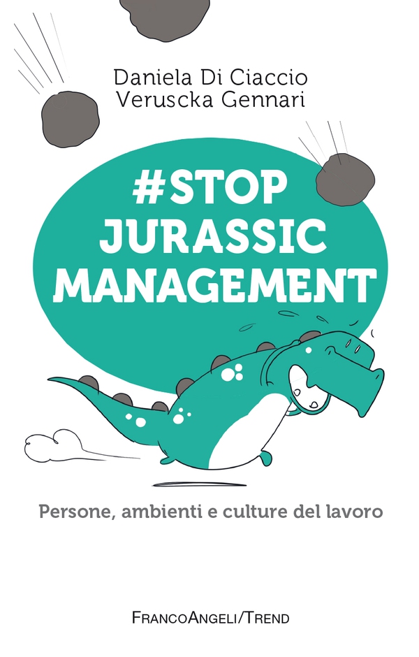 Stop jurassic management - Librerie.coop Stop jurassic management - Librerie.coop