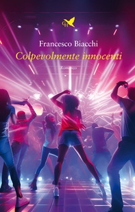 Colpevolmente innocenti - Librerie.coop