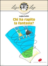 Chi ha rapito la fantasia? - Librerie.coop