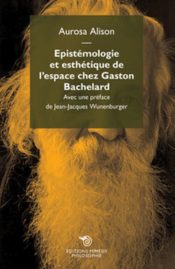 Epistemologie et esthetique de l'espace chez Gaston Bachelard - Librerie.coop Epistemologie et esthetique de l'espace chez Gaston Bachelard - Librerie.coop