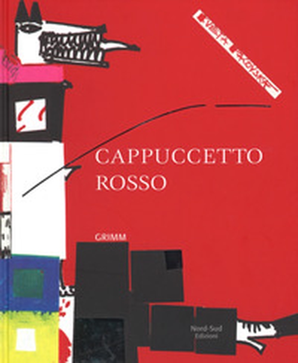 Cappuccetto Rosso - Librerie.coop Cappuccetto Rosso - Librerie.coop