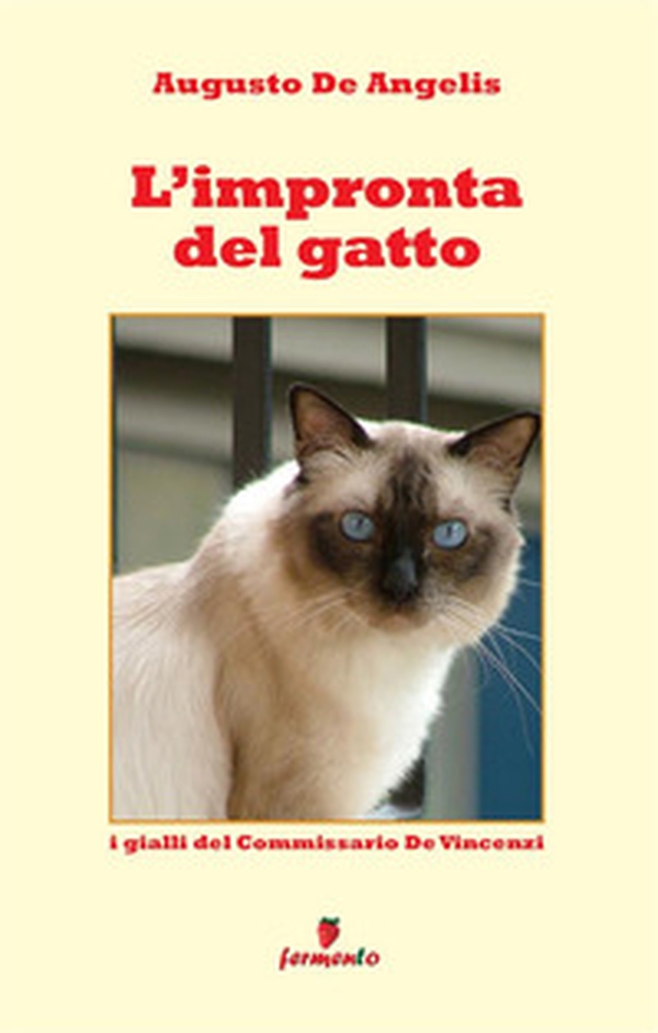 L'impronta del gatto. I gialli del commissario De Vincenzi - Librerie.coop
