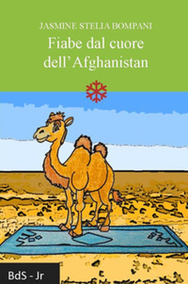Fiabe dal cuore dell'Afghanistan - Librerie.coop