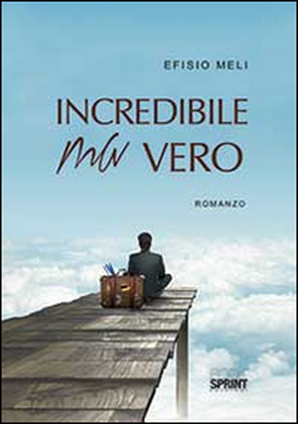 Incredibile ma vero - Librerie.coop Incredibile ma vero - Librerie.coop