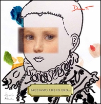 Facciamo che io ero... - Librerie.coop