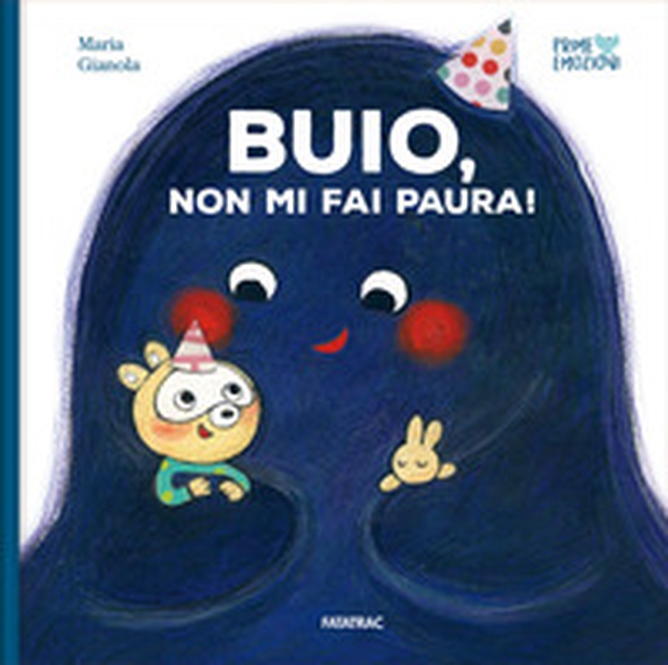Buio, non mi fai paura! - Librerie.coop Buio, non mi fai paura! - Librerie.coop