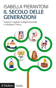 Il secolo delle generazioni - Librerie.coop
