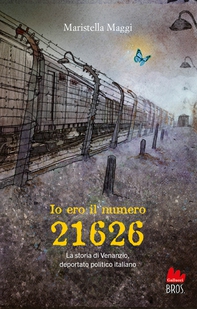 Io ero il numero 21626 - Librerie.coop Io ero il numero 21626 - Librerie.coop