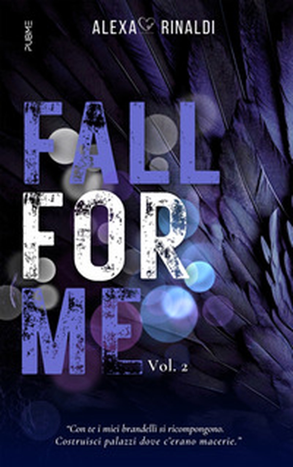Fall for me - Vol. 2 - Librerie.coop Fall for me - Vol. 2 - Librerie.coop