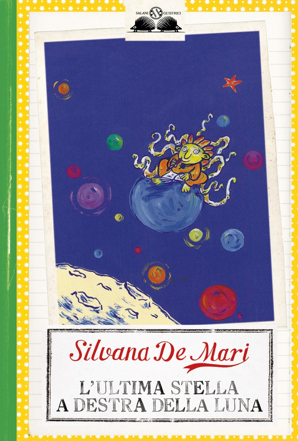 L'ultima stella a destra della luna - Librerie.coop L'ultima stella a destra della luna - Librerie.coop