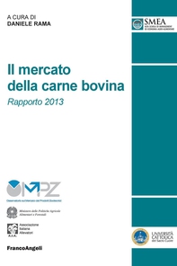 Il mercato della carne bovina. Rapporto 2013 - Librerie.coop Il mercato della carne bovina. Rapporto 2013 - Librerie.coop