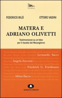 Matera e Adriano Olivetti. Testimonianze su un'idea per il riscatto del Mezzogiorno - Librerie.coop Matera e Adriano Olivetti. Testimonianze su un'idea per il riscatto del Mezzogiorno - Librerie.coop