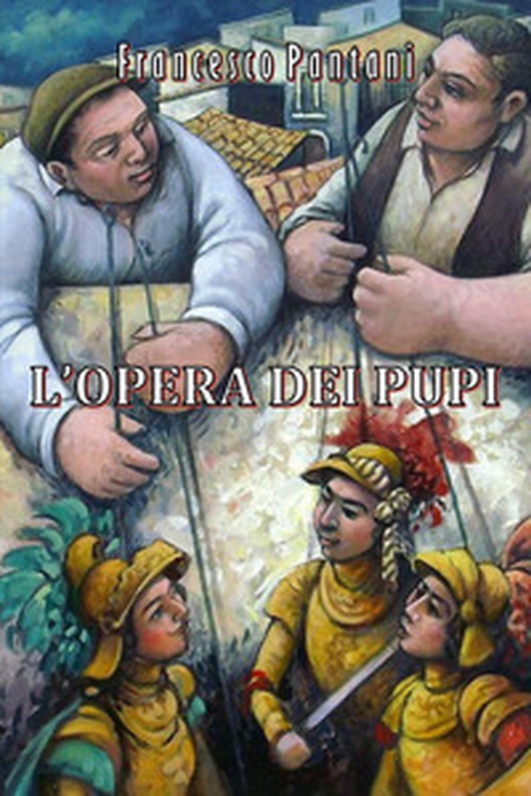 L'opera dei pupi - Librerie.coop L'opera dei pupi - Librerie.coop