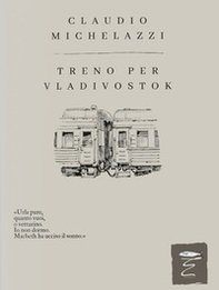 Treno per Vladivostok - Librerie.coop
