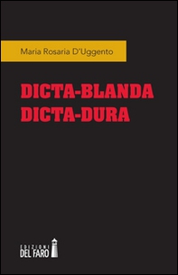 Dicta-blanda dicta-dura - Librerie.coop