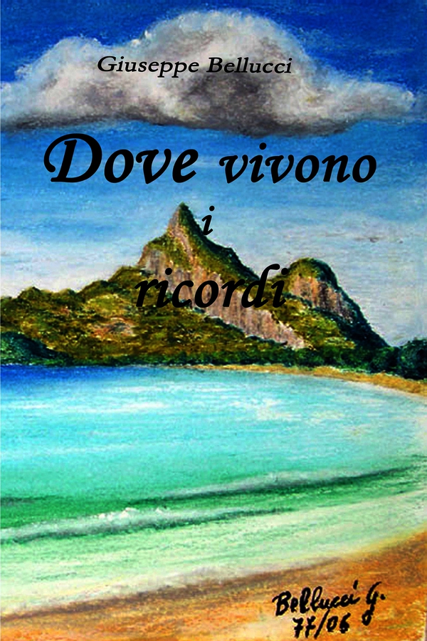 Dove Vivono i Ricordi - Librerie.coop Dove Vivono i Ricordi - Librerie.coop