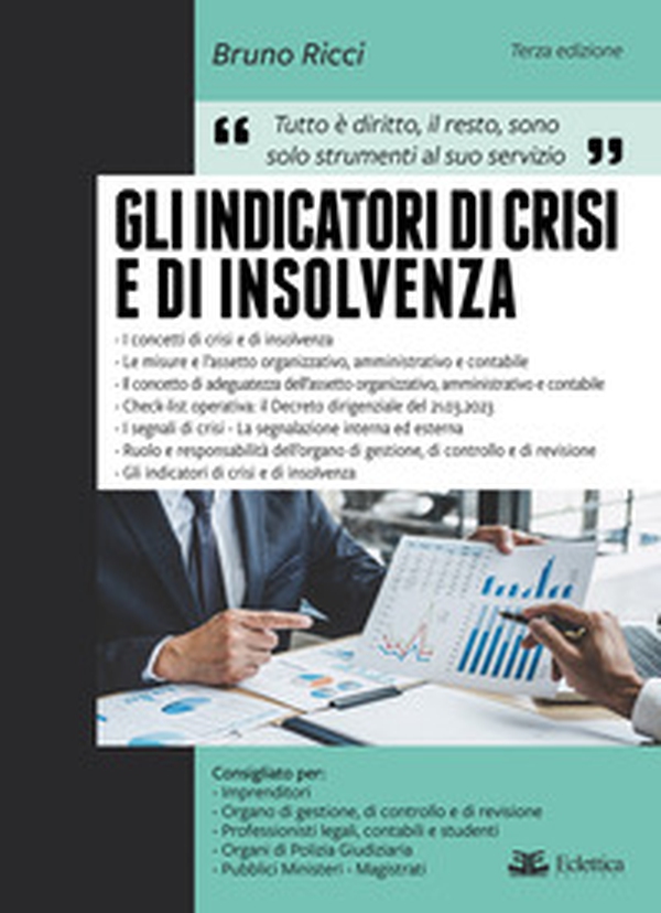 Gli indicatori di crisi e di insolvenza - Librerie.coop Gli indicatori di crisi e di insolvenza - Librerie.coop