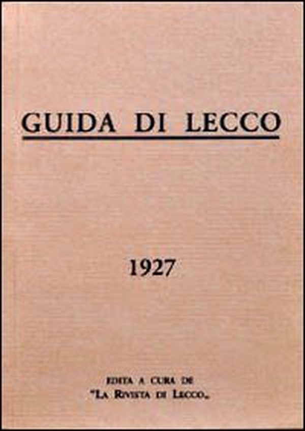 Guida di Lecco - Librerie.coop Guida di Lecco - Librerie.coop